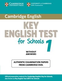 Cambridge Key English Test for Schools 1 Authentic examination papers without answers -  - książka