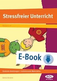 Stressfreier Unterricht - Bettina Rinderle - ebook