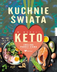 Kuchnie świata w wersji keto - Podrez-Siama Ewelina - książka