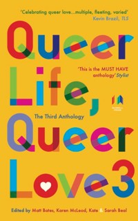Queer Life, Queer Love. 3 -  - ebook