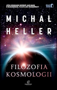 Filozofia kosmologii - Michał Heller - ebook + książka