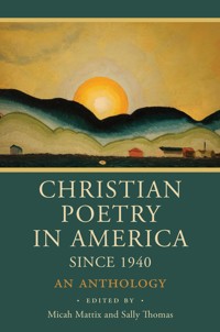 Christian Poetry in America Since 1940 -  - ebook