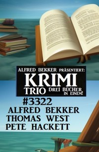 Krimi Trio 3322 - Alfred Bekker - ebook