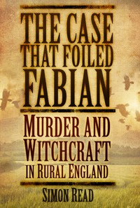 The Case That Foiled Fabian - Simon Read - ebook