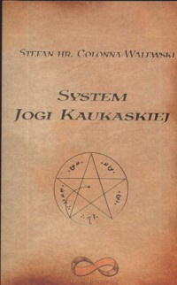 System jogi kaukaskiej - Colonna-Walewski Stefan - książka