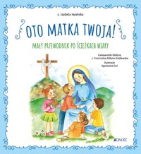 Oto Matka twoja - Iwańska Izabela - książka