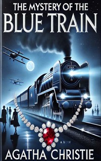 The Mystery of the Blue Train - Agata Christie - ebook