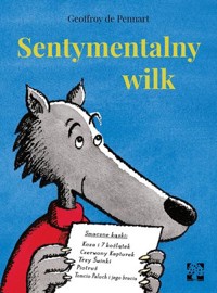 Sentymentalny wilk - Geoffroy de Pennart - książka