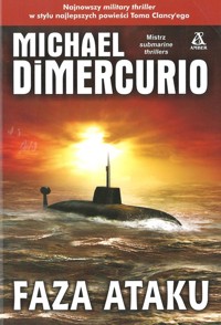 Faza ataku - Michael DiMercurio - ebook