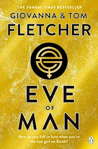 Eve of Man - Tom Fletcher, Giovanna Fletcher - książka