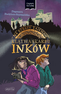 Na straży tajemnic. Klątwa skarbu Inków - Budzbon-Szymańska Dagmara - ebook