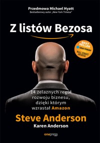Z listów Bezosa. 14 żelaznych reguł rozwoju biznesu, dzięki którym wzrastał Amazon - Steve Anderson, Карен Андерсон - audiobook