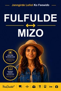 The Language Guide for Travelers - Fulani to Mizo - YouGuide - ebook