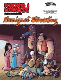 Kajko i Kokosz Opowieści z Mirmiłowa Łamignat Straszliwy - Kiełbus Sławomir - książka