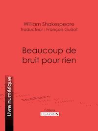 Beaucoup de bruit pour rien - William Shakespeare - ebook