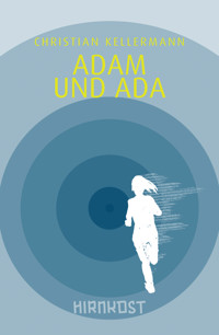 Adam und Ada - Christian Kellermann - ebook