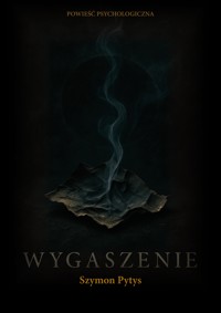 Wygaszenie - Szymon Pytys - ebook + audiobook