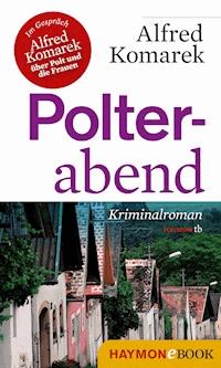 Polterabend - Alfred Komarek - ebook