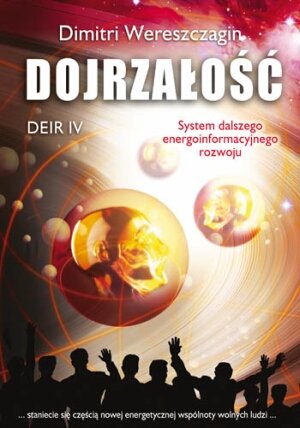 Dojrzałość. Deir IV - Dimitri Wereszczagin - książka