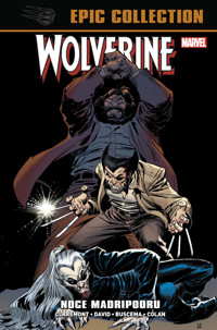 Wolverine Epic Collection. Noce Madripooru - Peter David, Chris Claremont - książka