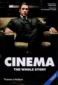 Cinema: The Whole Story - Kemp Philip, Frayling Christopher - książka