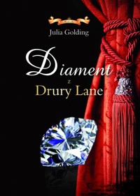 Diament z Drury Lane - Golding Julia - ebook