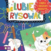 Lubię rysować Książka z obrazkami piaskowymi -  - książka