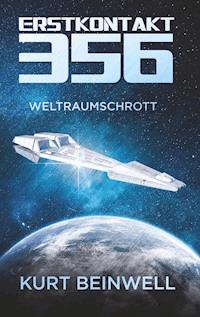Erstkontakt 356 - Kurt Beinwell - ebook