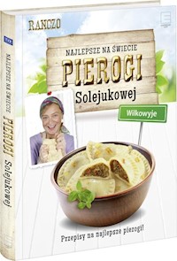 Najlepsze na świecie pierogi Solejukowej Wilkowyje -  - książka