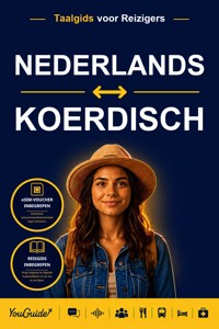 The Language Guide for Travelers - Dutch to Kurdish - YouGuide - ebook