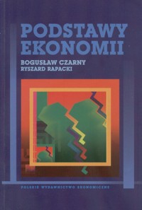 Podstawy ekonomii - Ryszard Rapacki, Bogusław Czarny - ebook
