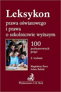 Leksykon prawa oświatowego i prawa o szkolnictwie wyższym - Balicki Adam,  Pyter Magdalena - książka