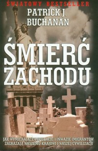 Śmierć Zachodu - Buchanan Patrick J. - książka