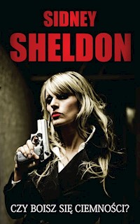 Czy boisz się ciemności? - Sidney Sheldon - książka