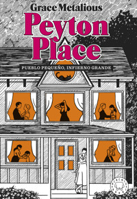 Peyton Place - Grace Metalious DeRepentigny - ebook