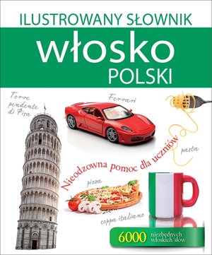 Ilustrowany słownik włosko-polski - Tadeusz Woźniak - książka