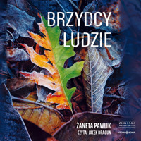 Brzydcy ludzie - Żaneta Pawlik - ebook + audiobook + książka