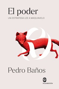 El poder - Pedro Baños - ebook