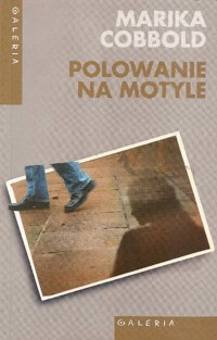 Polowanie na motyle - Marika Cobbold - ebook