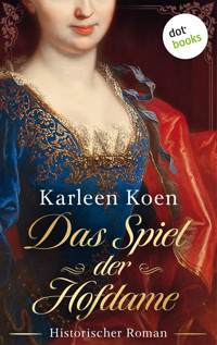Das Spiel der Hofdame - Karleen Koen - ebook