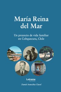 María Reina del Mar - Daniel Arancibia Clavel - ebook