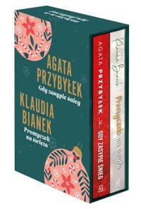 Pakiet : Gdy zasypie śnieg/Promyczek na święta - Agata Przybyłek, Klaudia Bianek - książka