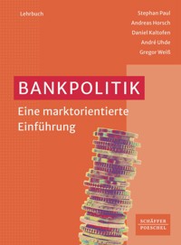 Bankpolitik - Stephan Paul - ebook
