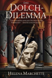 Das Dolch-Dilemma - Helena Marchetti - ebook