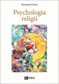 Psychologia religii - Bernhard Grom - książka