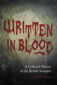 Written in Blood - Paul Adams - ebook