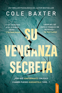 Su venganza secreta - Cole Baxter - ebook