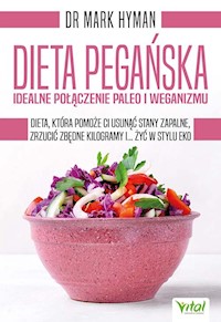 Dieta pegańska idealne połączenie paleo i weganizmu - Mark Hyman - książka