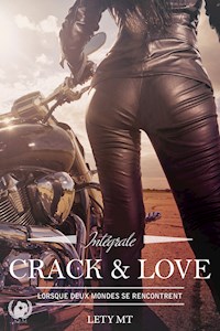 Crack and love - Lety MT. - ebook