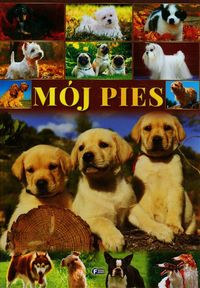 Mój pies -  - książka